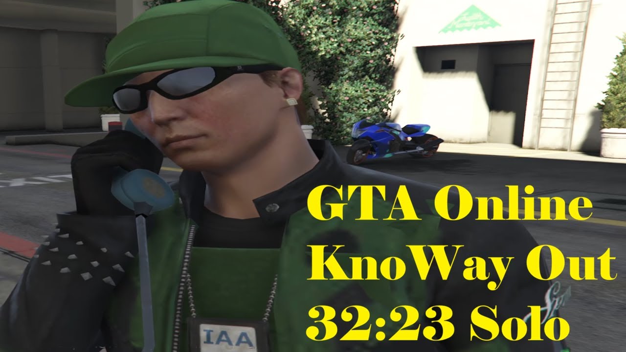 GTA Online KnoWay Out 32:23 Solo RTA [PB]