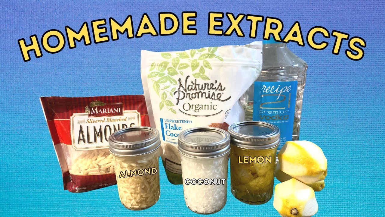 Homemade Extracts | Almond Extract | Lemon Extract | Coconut Extract |