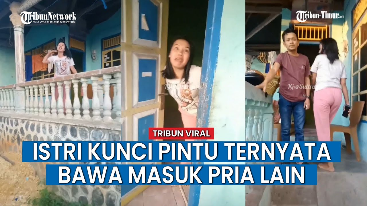 Suami Pergoki Istri Bareng Pria Lain Dalam Rumah 