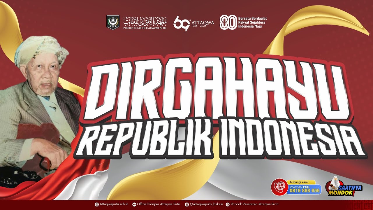 🔴 UPACARA PERINGATAN HUT RI KE - 80 | Pondok Pesantren Attaqwa Putri Bekasi