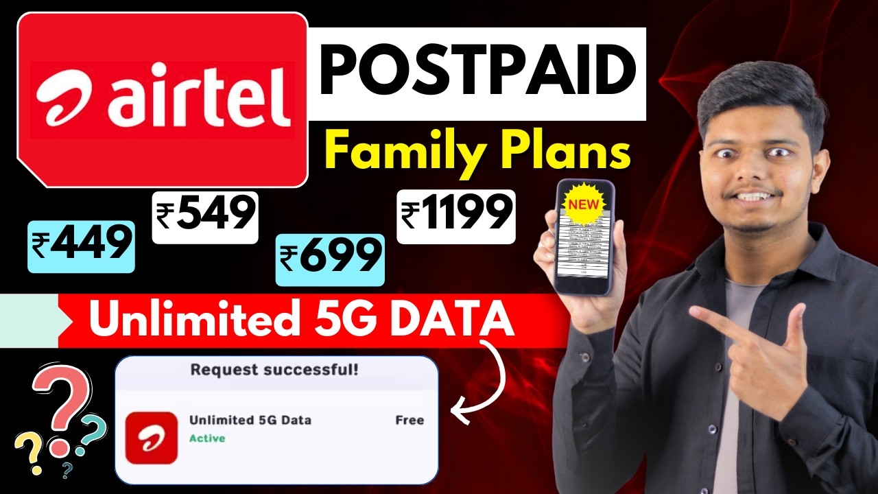 Airtel Postpaid New Plans - Family Plans [ Hidden Charges Explained ]