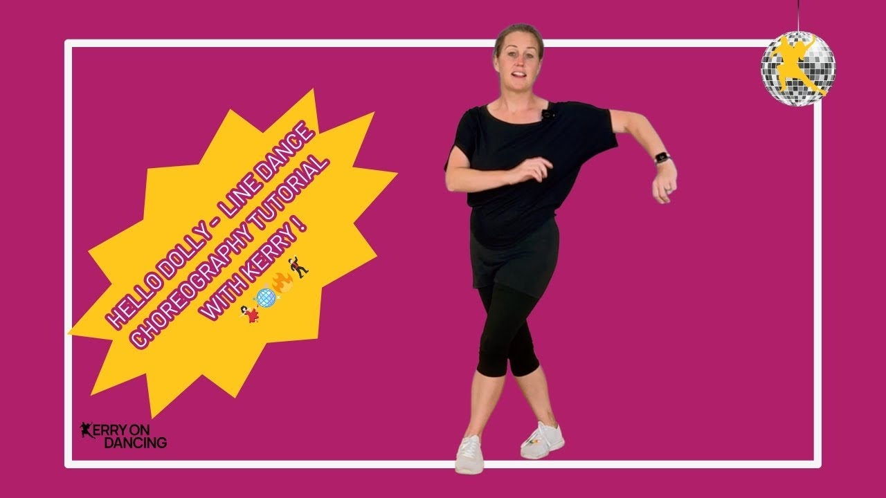 Hello Dolly Line Dance Choreography - Step by step tutorial with Kerry