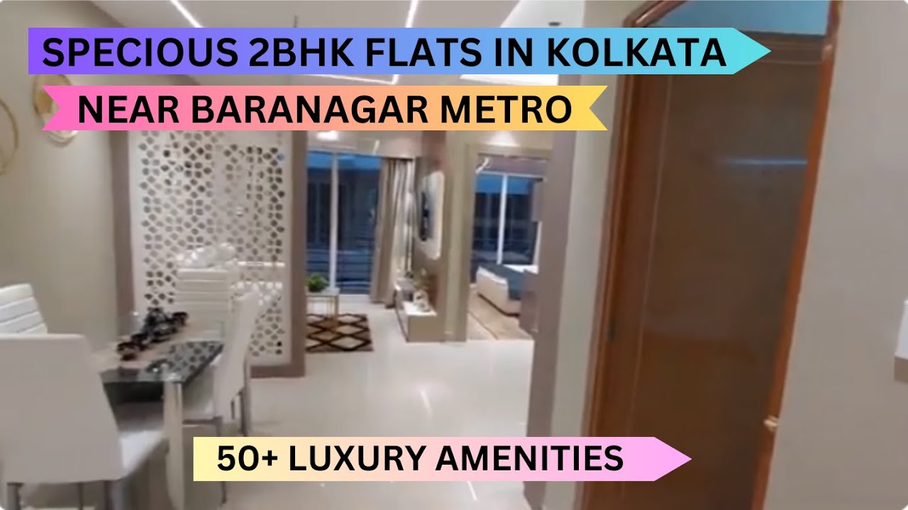 Specious 2Bhk Flats In Kolkata 📞 8100293325 | Near Baranagar Metro | Best 2 Bhk Flats In Kolkata