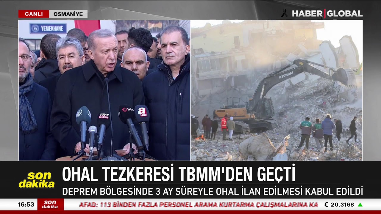 OHAL Tezkeresi TBMM'den Ge&ccedil;ti! Cumhurbaşkanı Erdoğan'dan Son Dakika Deprem A&ccedil;ıklaması