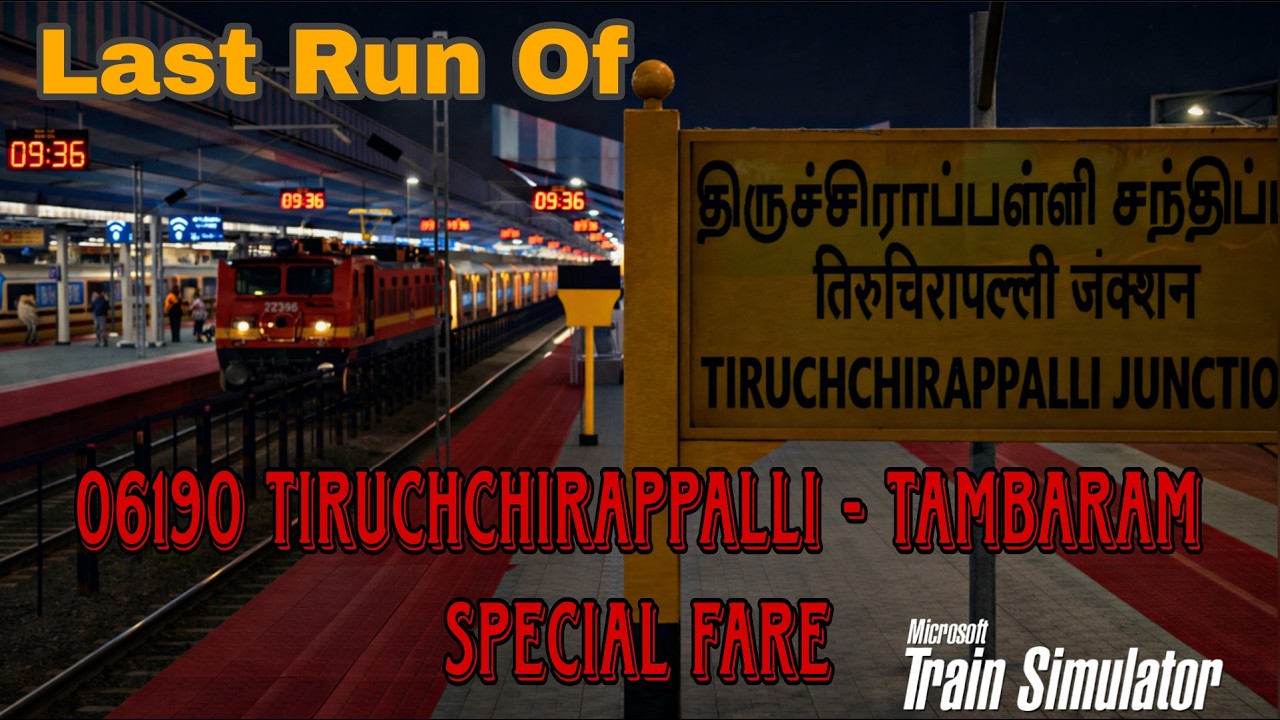 🔴LIVE | 06190 TRICHY - TAMBARAM SPECIAL FARE EXPRESS | TRSR #indianrailways#trainsimulator#msts#wap4