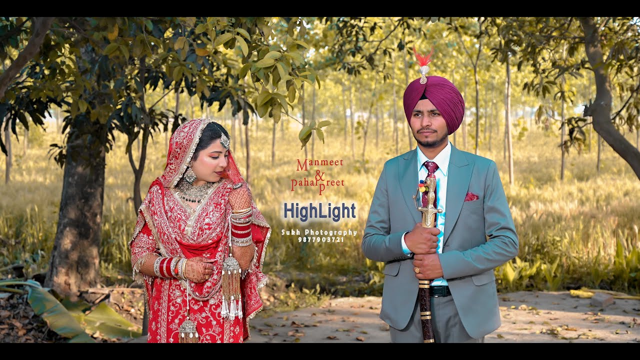 Manmeet Singh & Pahalpreet Kaur (Sukh Photography )