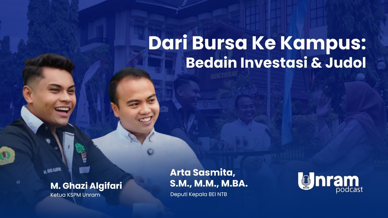 EPS 44 | Dari Bursa Ke Kampus: Bedain Investasi & Judol
