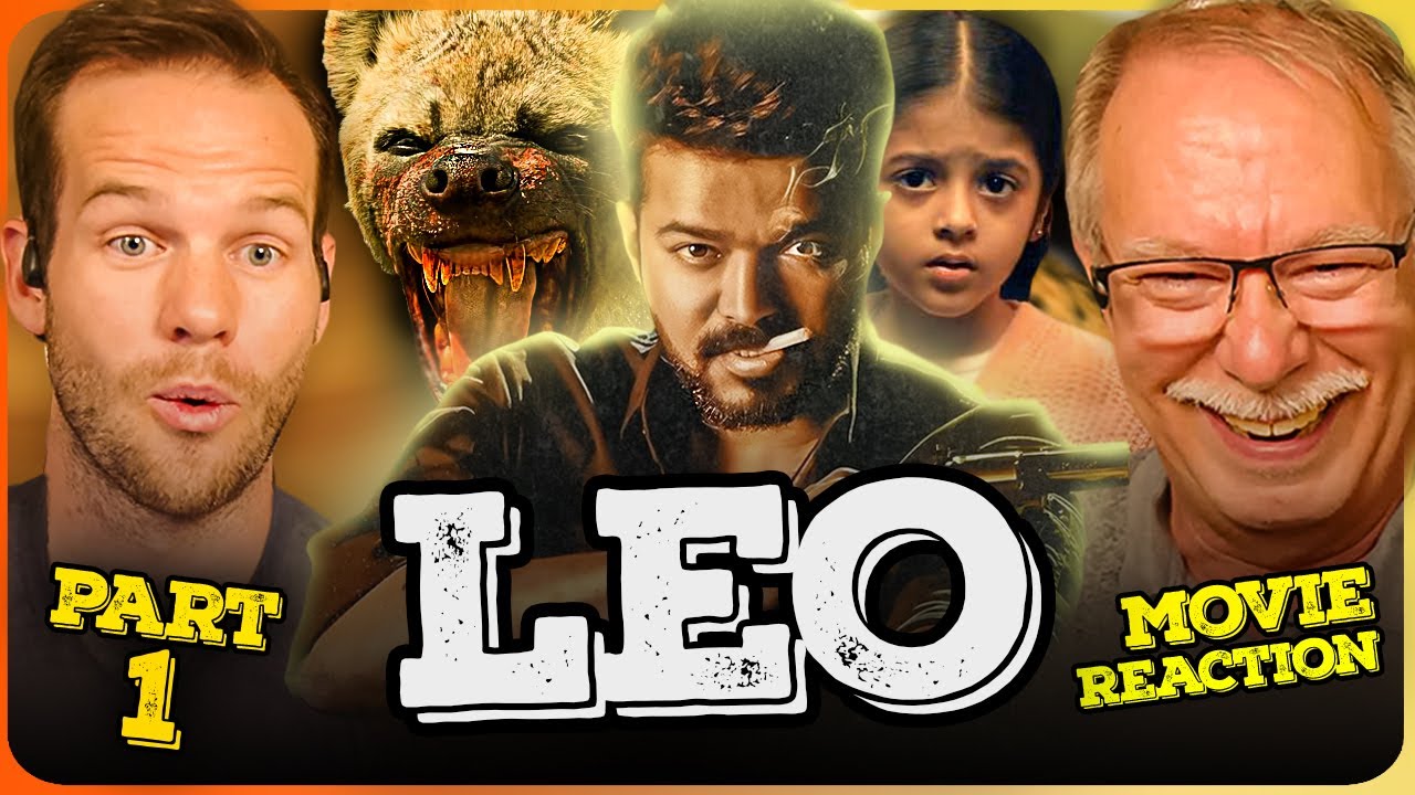 LEO - Movie Reaction 1/3 | Thalapathy Vijay | Lokesh Kanagaraj | Anirudh Ravichander