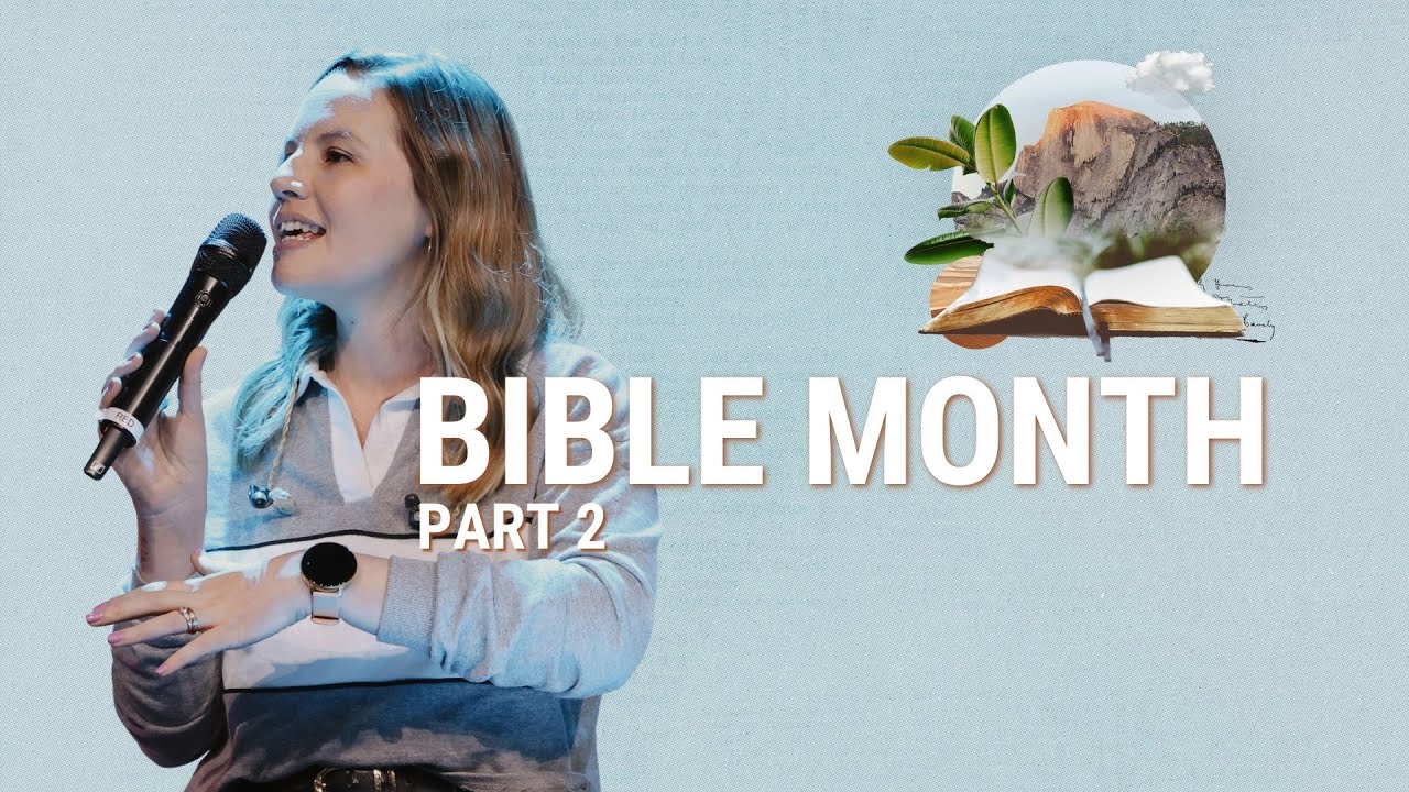 Bible Month (pt.2) - Chantelle De Vos
