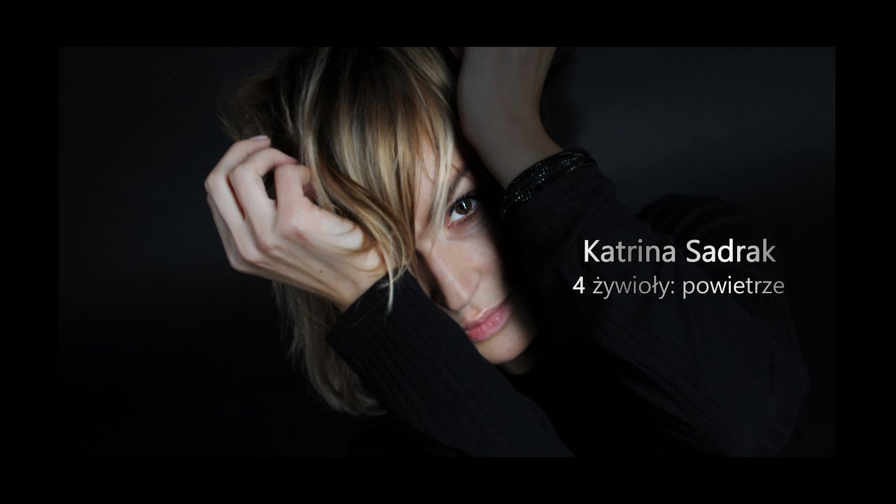 KATRINA SADRAK 4 żywioły POWIETRZE