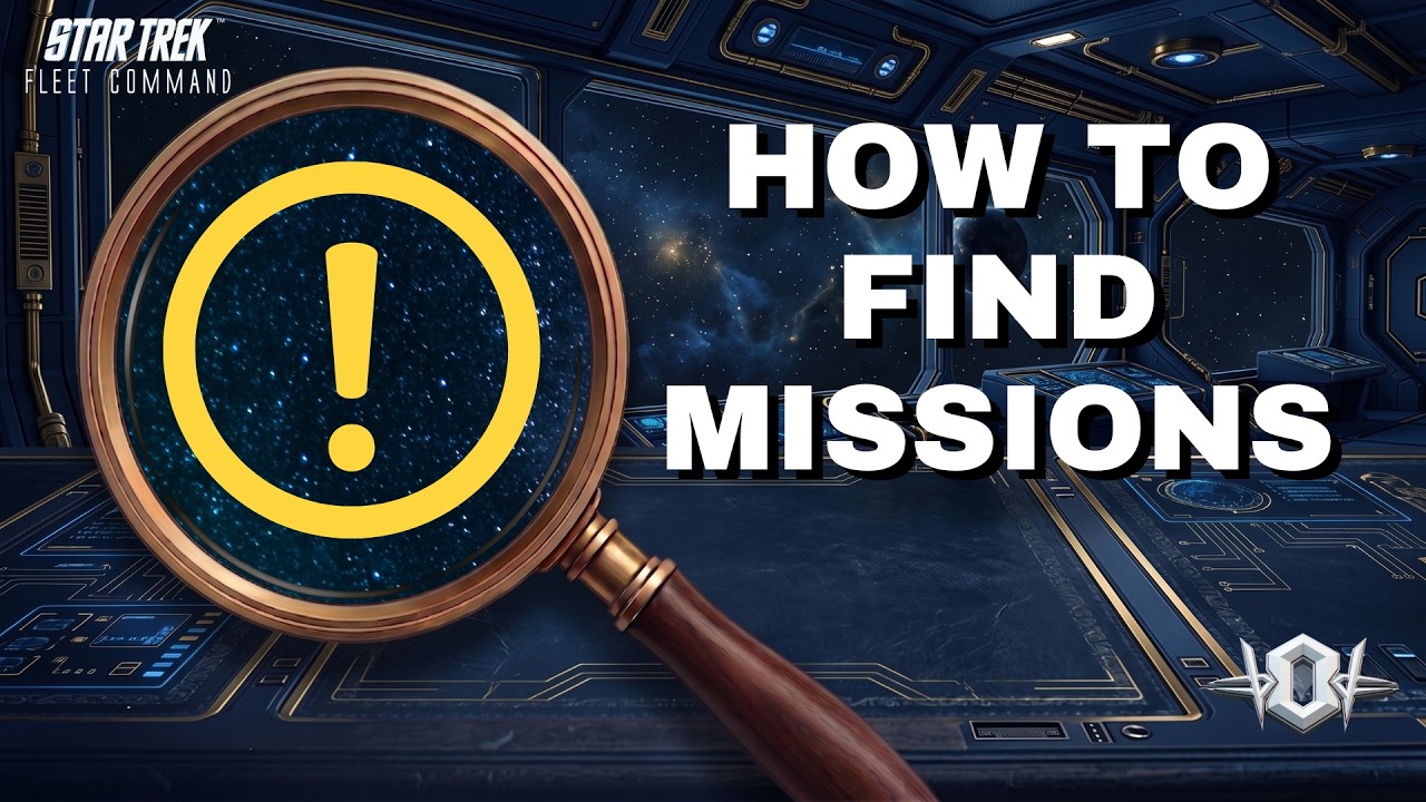 How to FIND MISSIONS | Star Trek Fleet Command | Outside Views STFC 2023