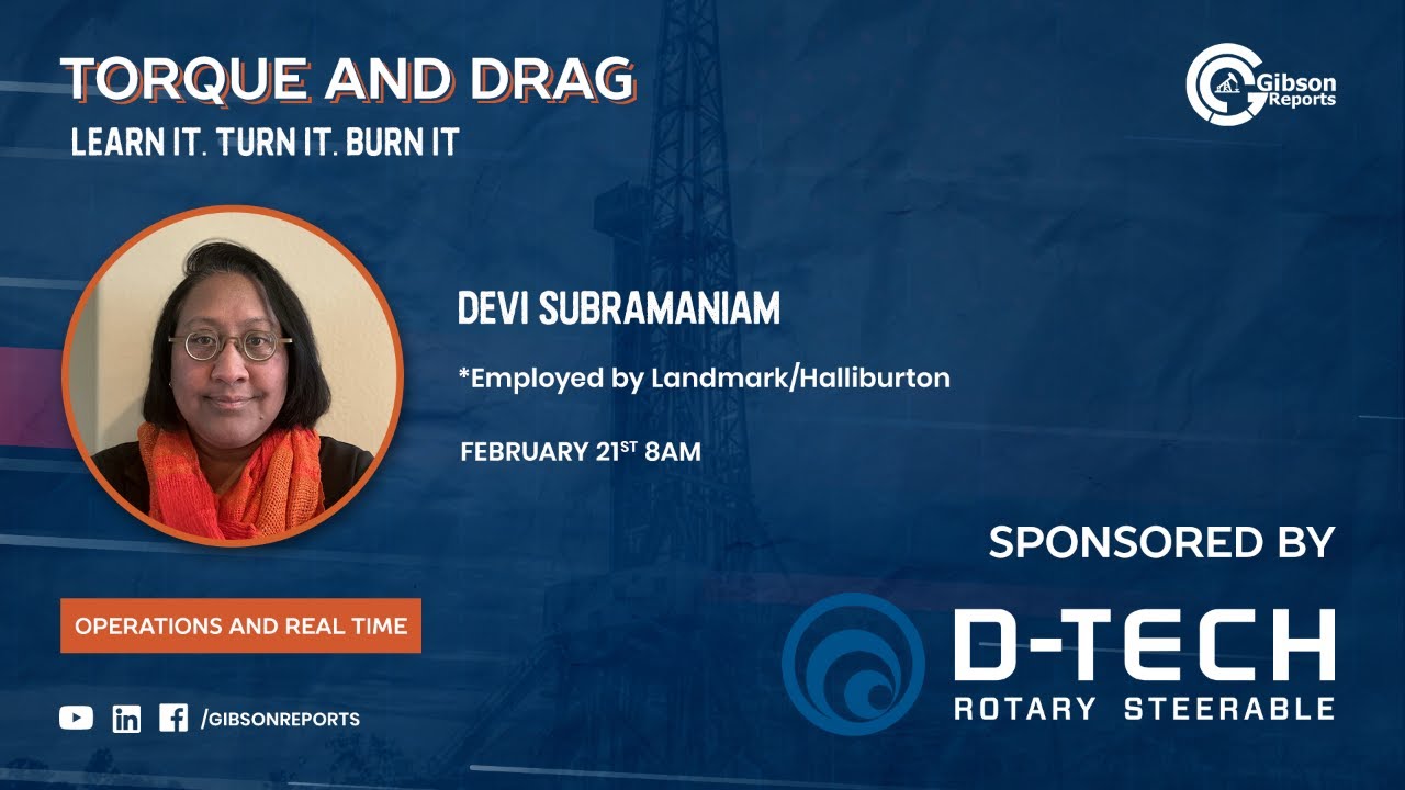 Torque and Drag Mini-Series, Episode 7 of 8 &ndash; Devi Subramaniam