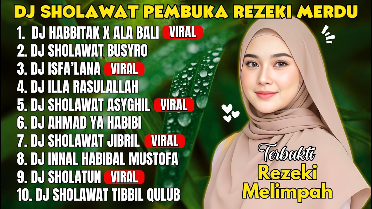 DJ SHOLAWAT MERDU TERBARU | Habbitak X Ala Bali (Pembuka Rezeki, Enak Diputar)