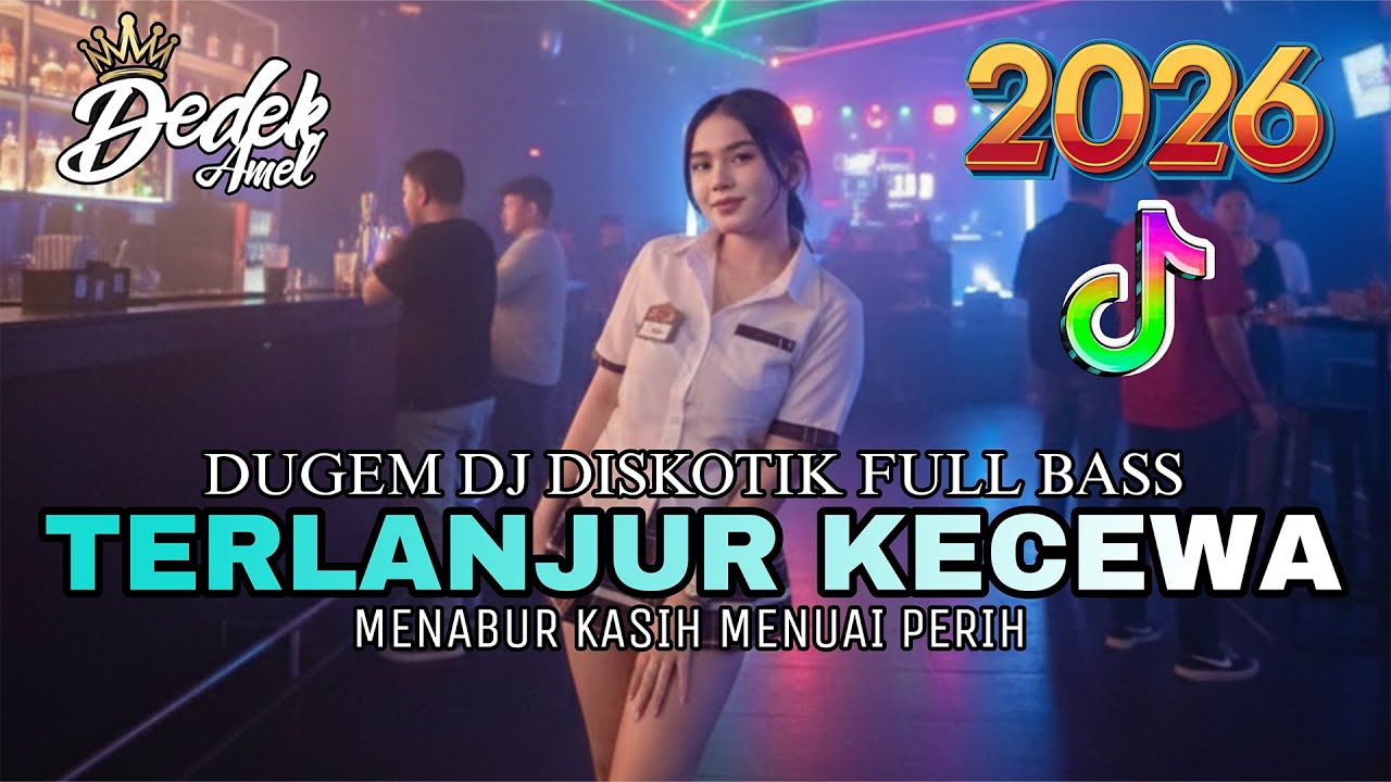 DUGEM DJ DISKOTIK FULL BASS❗️DJ TERLANJUR KECEWA X MENABUR KASIH MENUAI PERIH | DJ REMIX FUNKOT 2026