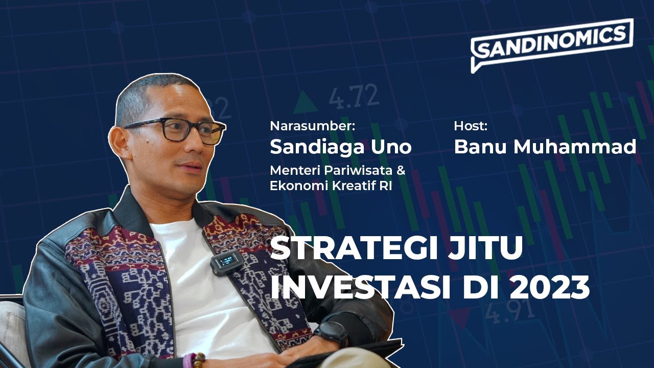 Sandinomics: Strategi Jitu Investasi di 2023