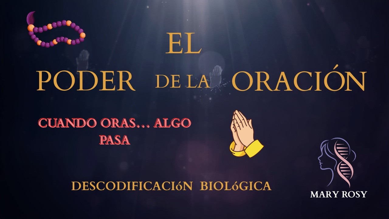 El Poder de la Oraci&oacute;n para Sanar | Biodescodificaci&oacute;n y Conexi&oacute;n Interior 🙏
