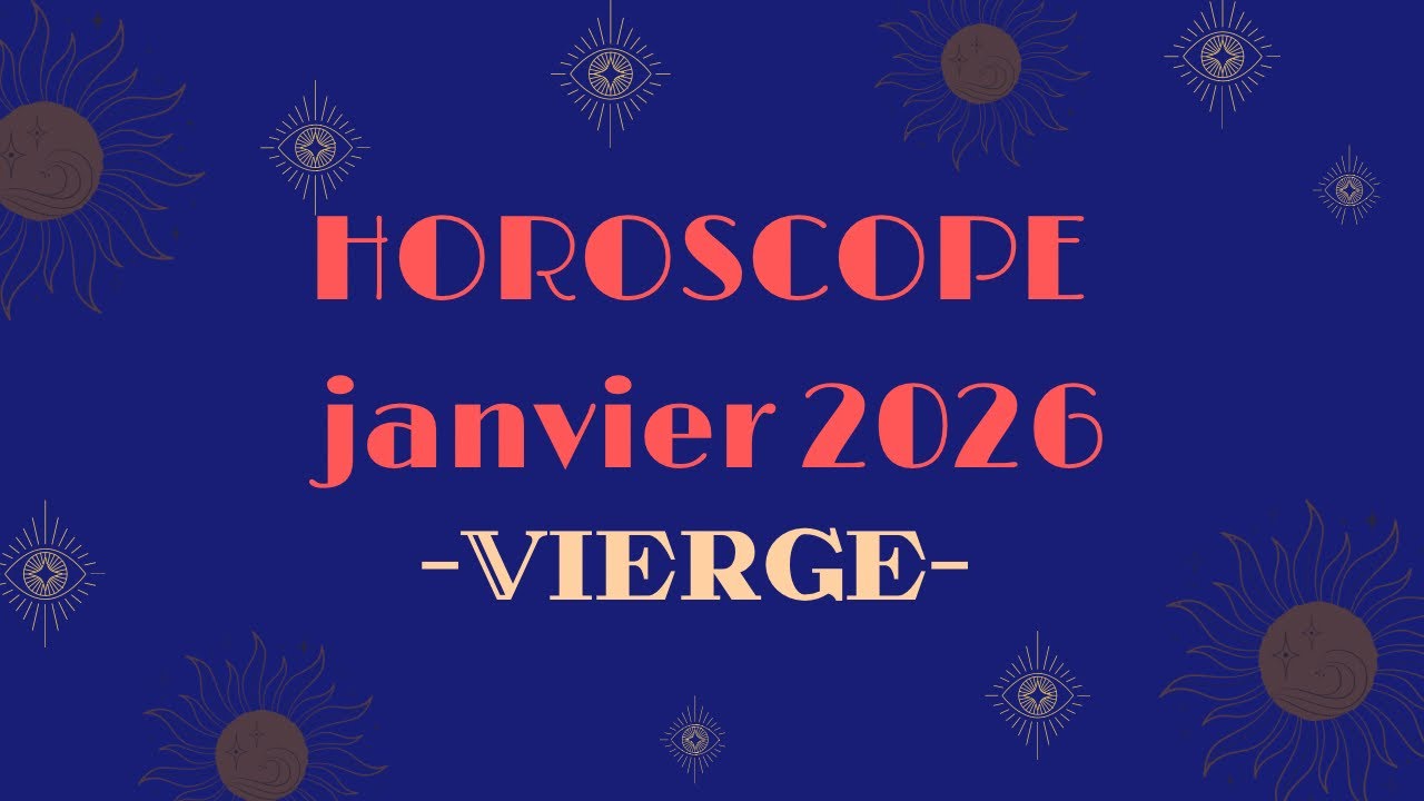 Horoscope Vierge Janvier 2026 (par décan)
