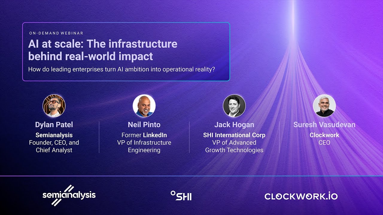 [Webinar] Enterprise AI at Scale: The Infrastructure Behind Real-World Impact