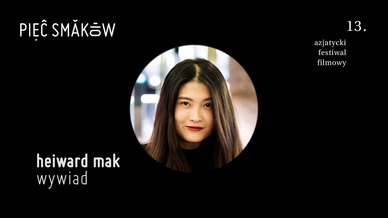 Goście 13. Festiwalu Filmowego Pięć Smak&oacute;w: Heiward Mak