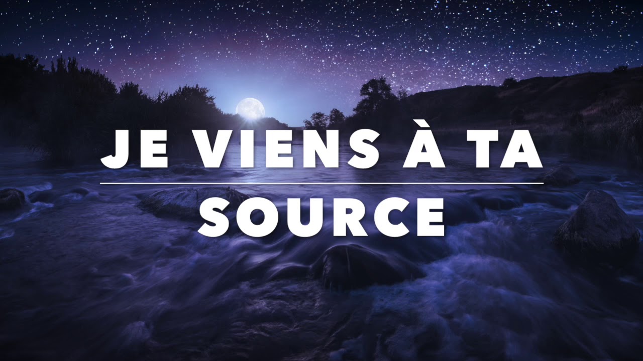 JE VIENS À TA SOURCE - Adoration au Piano l Musique de Méditation l Louanges l Instrumentale