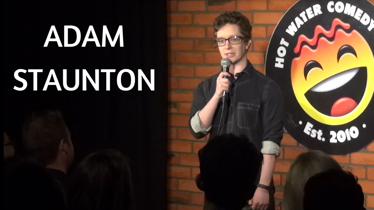 Adam Staunton | LIVE at Hot Water Comedy Club