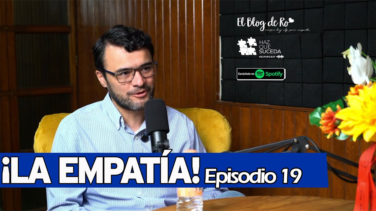 Episodio #19 “La empatía”.