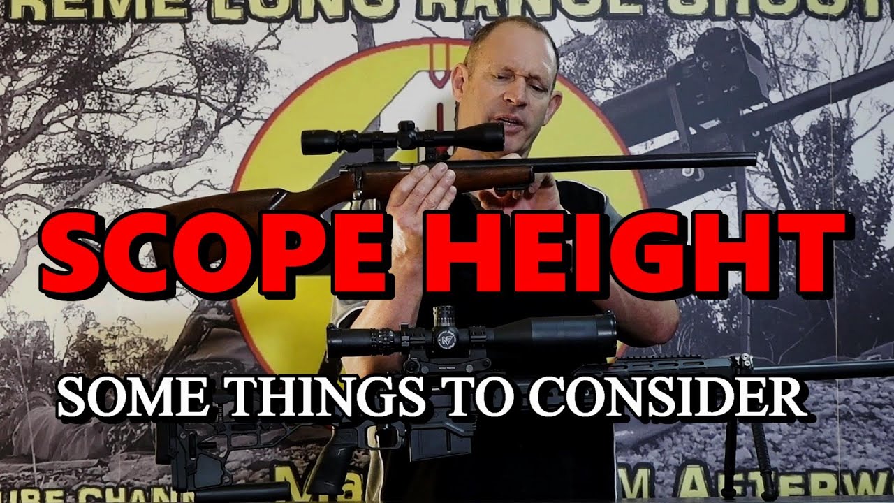 Scope height, something to consider
