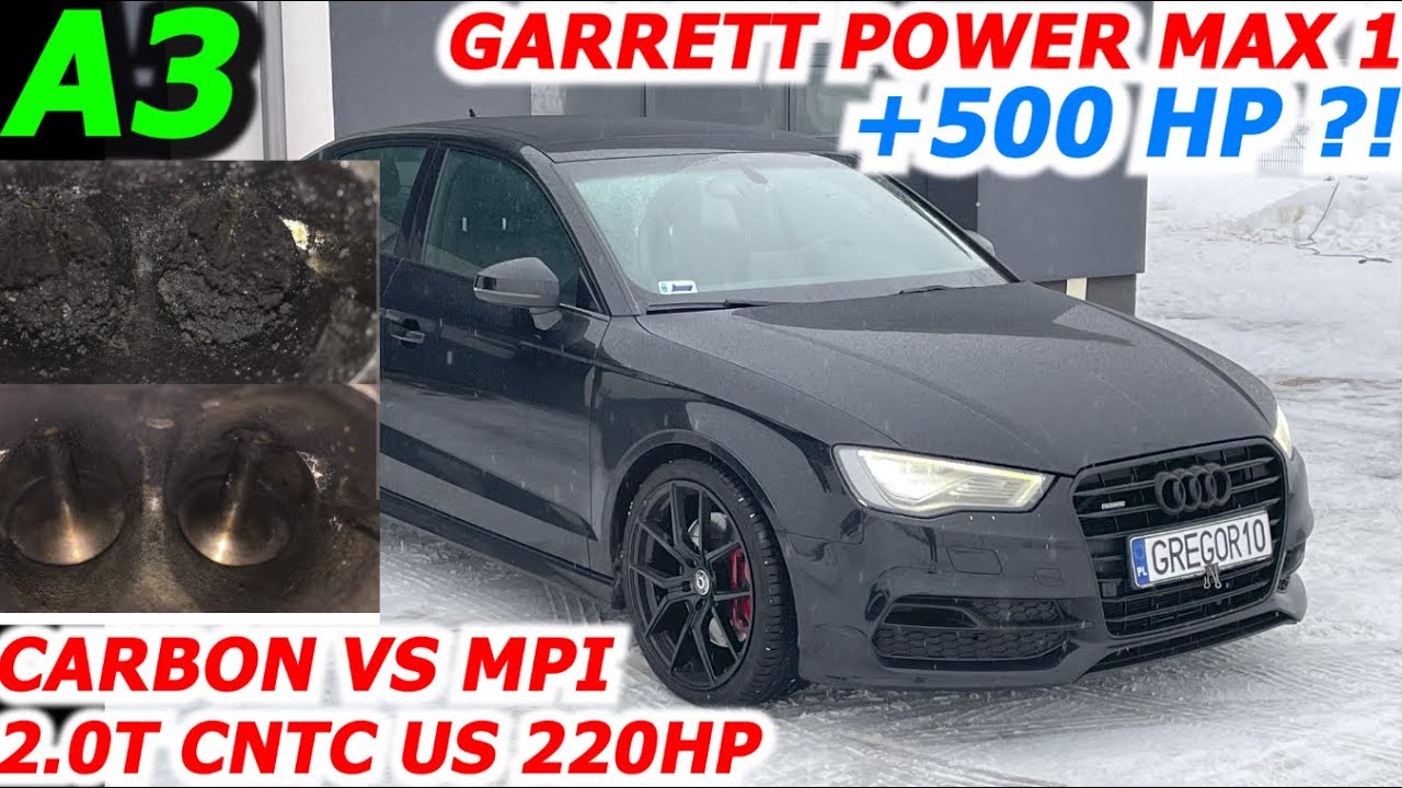 A3 8V 2.0T USA 500HP Nagar Problem + MPI ? Test Limitu Pmax 1 GREGOR10 Carbon Buildup + MPI cleaning