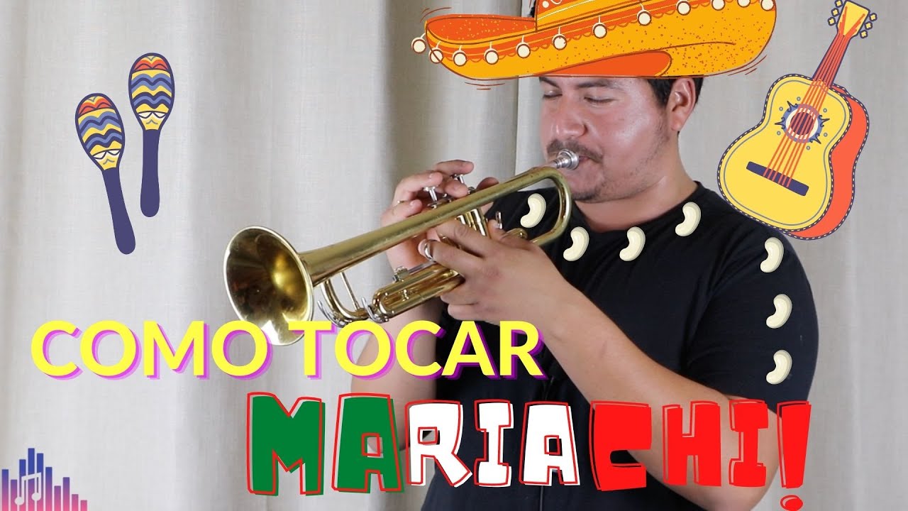 APRENDE A TOCAR LA TROMPETA ESTILO MARIACHI