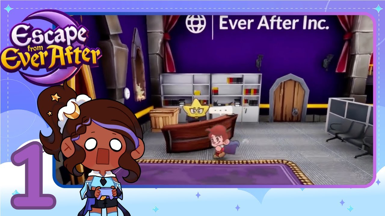 Escape from Ever After [Part 1]