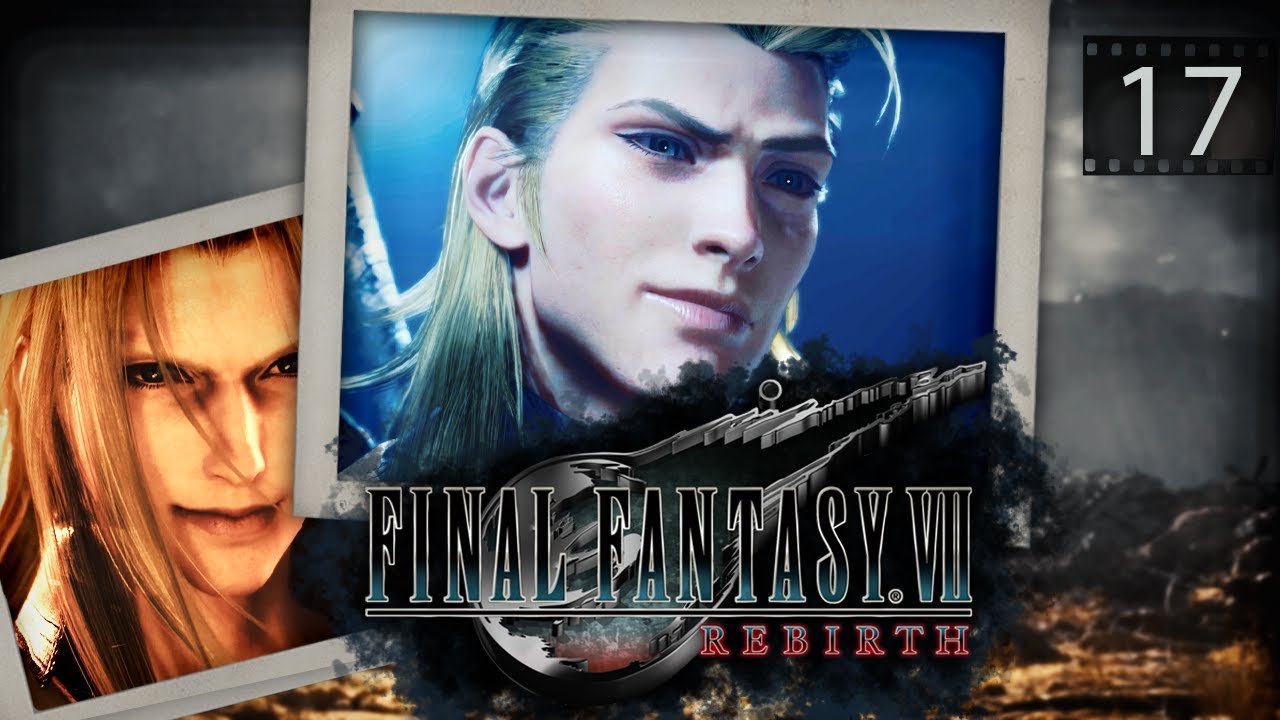 UN ROCHEY DE PROBLEMES 😬🫠 | Final Fantasy VII Rebirth  [Episode 17]