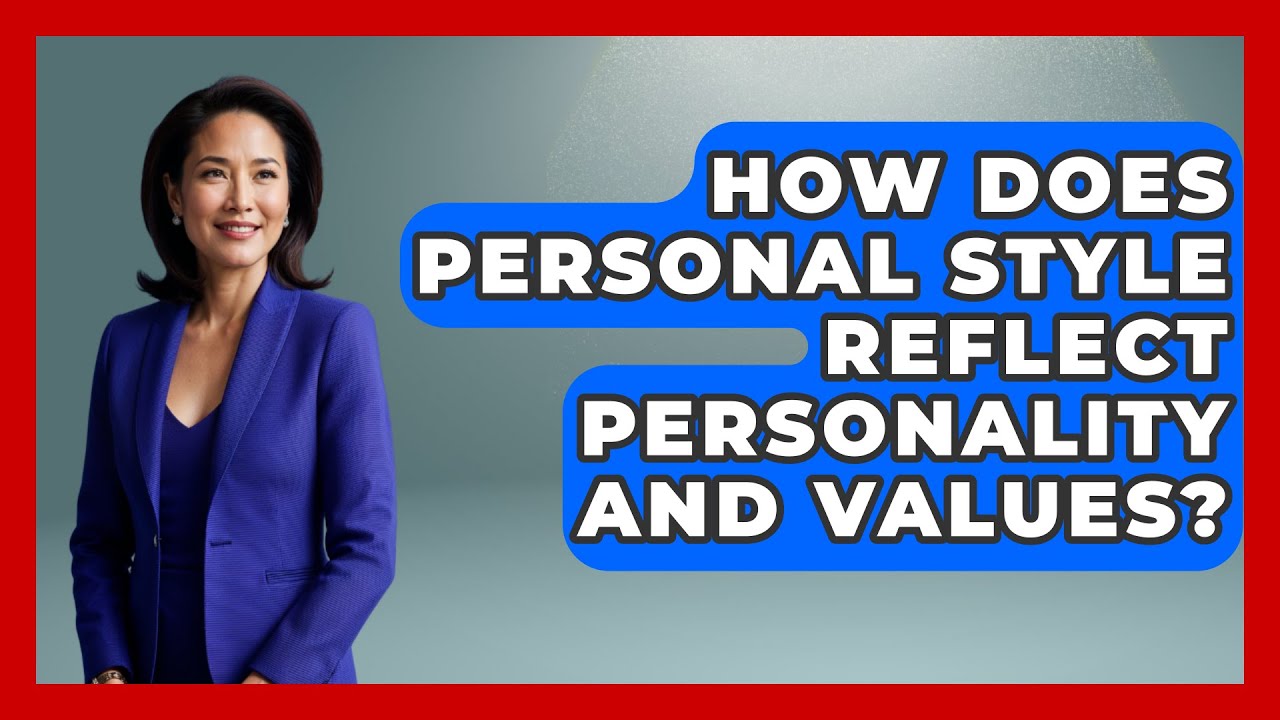 How Does Personal Style Reflect Personality and Values? | Designer Brands Spotlight