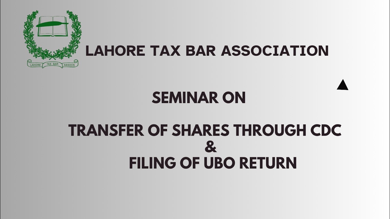 Seminar on Transfer of Shares Through CDC and Filing of UBO Return (LTBA)