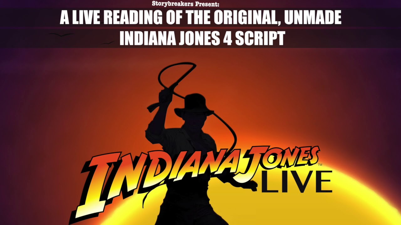 Indiana Jones Live (Part 2) - A Live Reading Of The Unmade Indiana Jones 4 Script