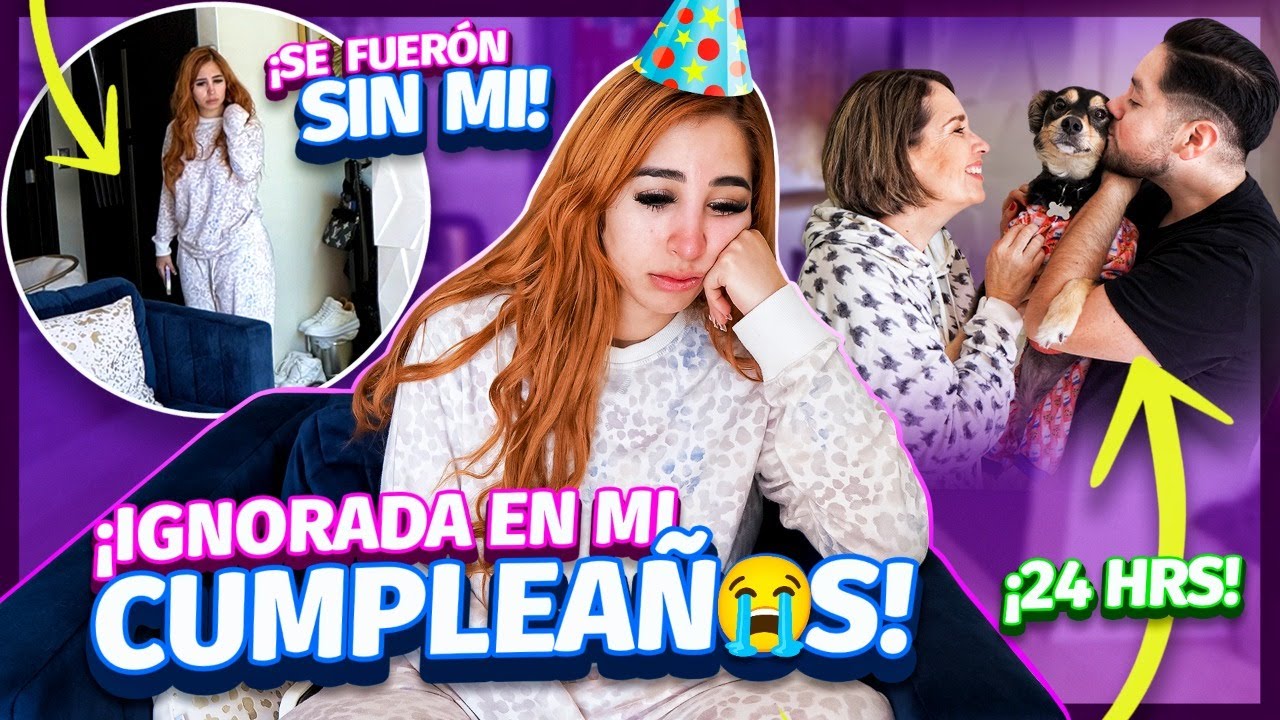 ME IGNORARON Y ARRUINARON MI CUMPLEAÑOS CON ESTA NOTICIA… 💔 *BROMA MUY PESADA*