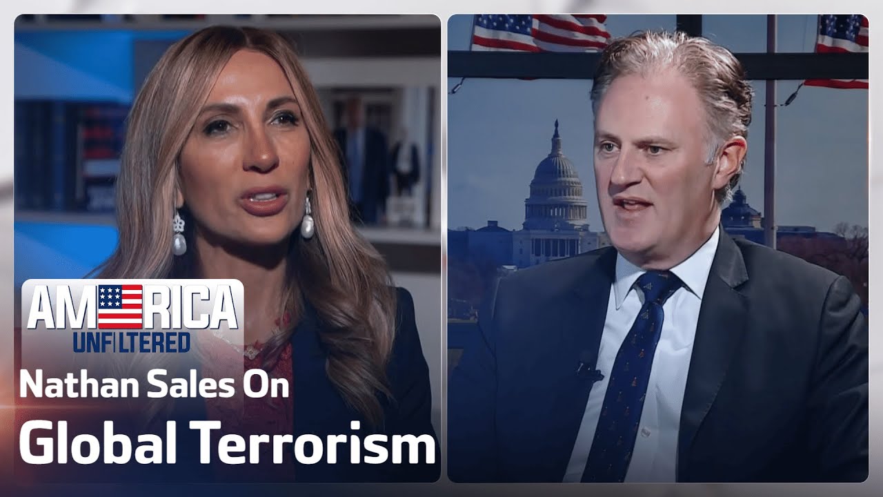 Amb. Nathan Sales on Global Terrorism, Antisemitism & US Security Strategy | America Unfiltered