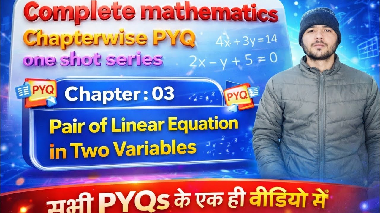 CBSE Maths Chapter 3 Full PYQ One Shot 💥 | Pair of Linear Equations