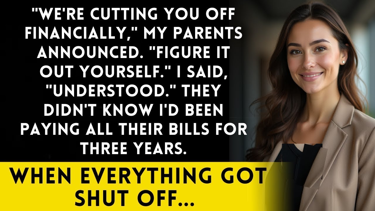 My Parents Said We're Cutting You Off - Then They Realized Who Paid Their Bills