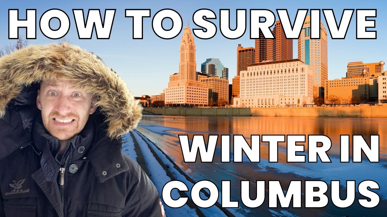 How to SURVIVE winter in Columbus Ohio | Living in Columbus Ohio | Columbus Real Estate
