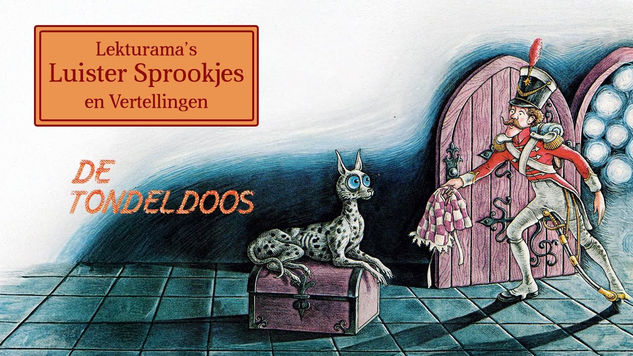 De tondeldoos - Lekturama Luister Sprookjes