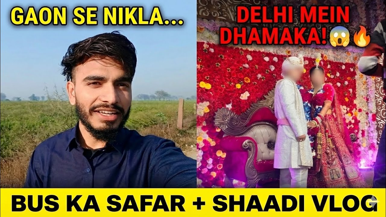 Village to Delhi for Wedding! 😍 | Delhi Shaadi 🔥 LalitVlogwale
