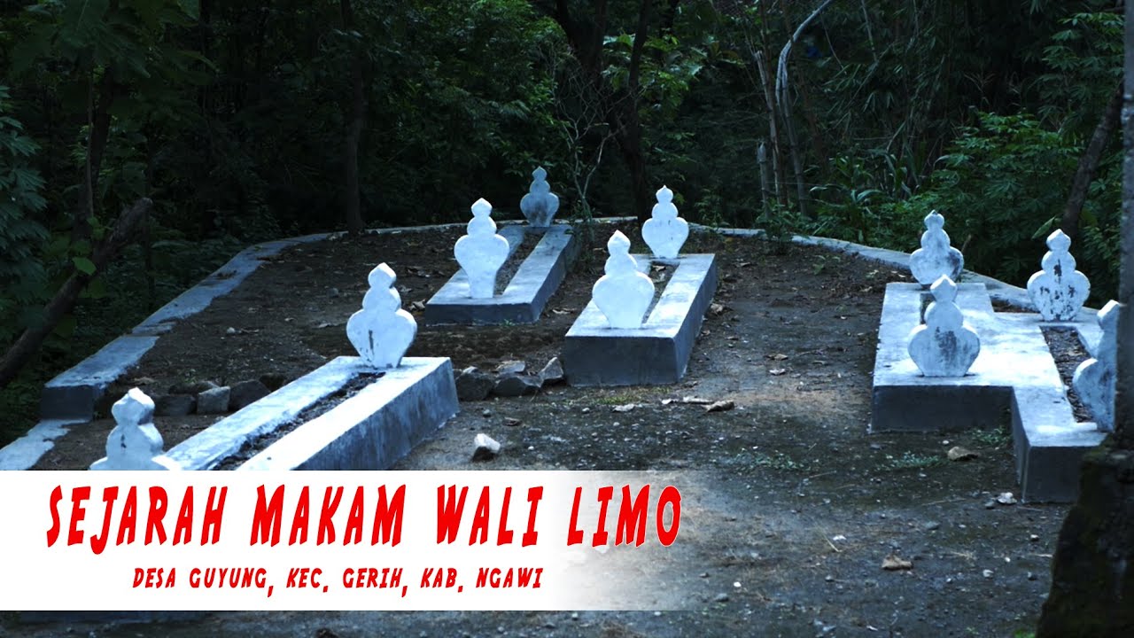 Sejarah Makam Wali Limo Yang ada  di Gerih Kabupaten Ngawi