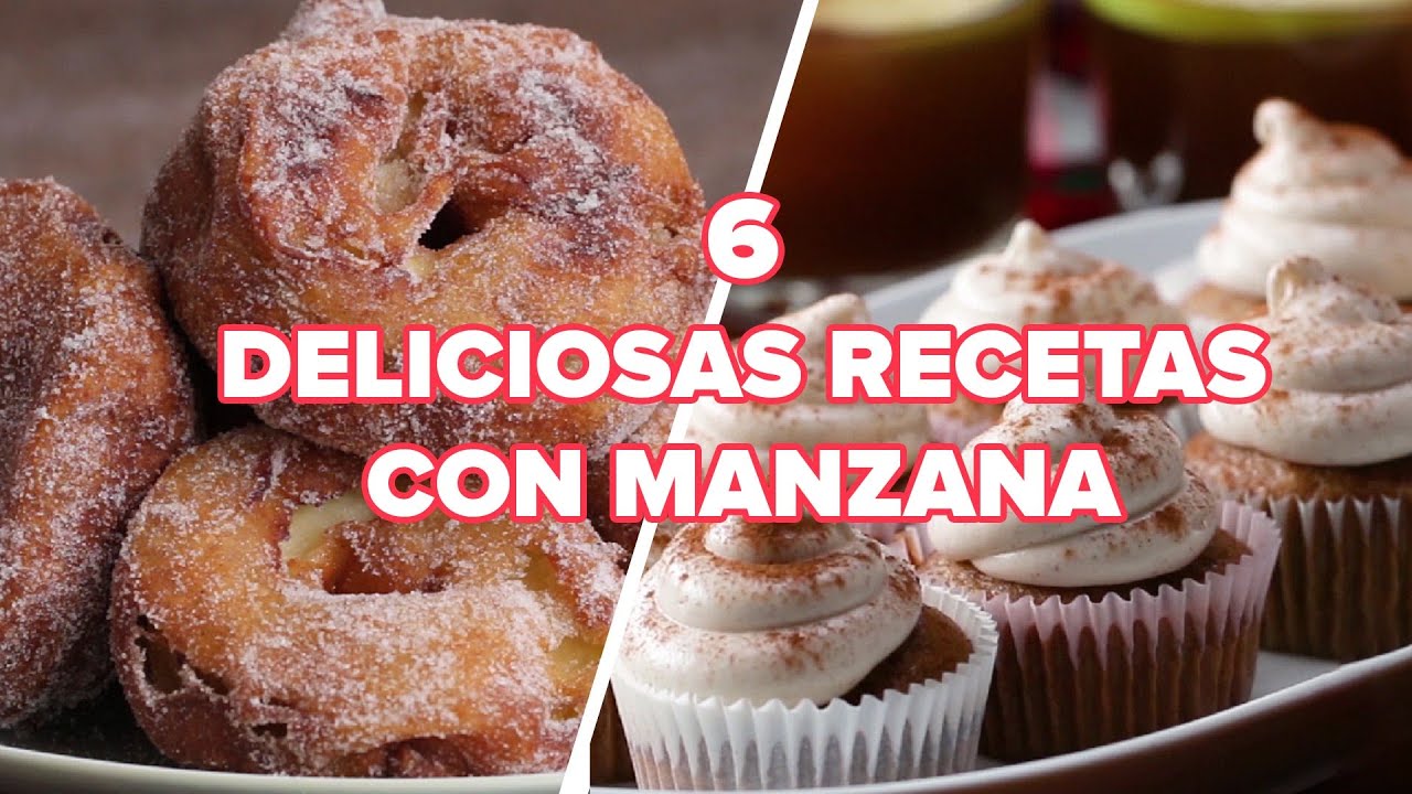 6 Deliciosas recetas con manzana | Bien Tasty