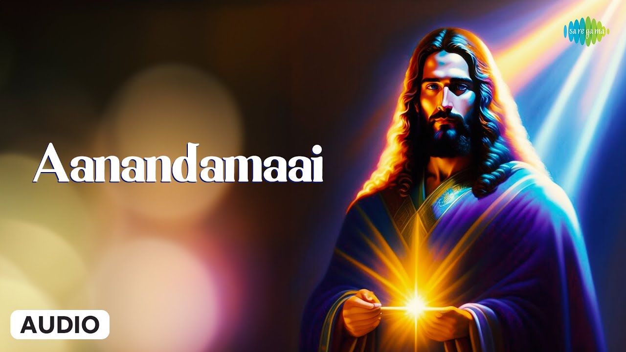 Aanandamaai | Lord Jesus | Sister Sarah Navaroji  | Saregama Tamil Devotional