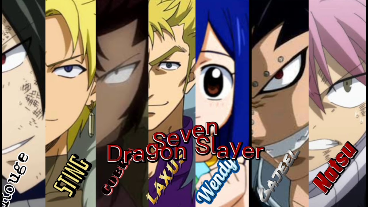Seven Dragon Slayer Fairy Tail|Edit