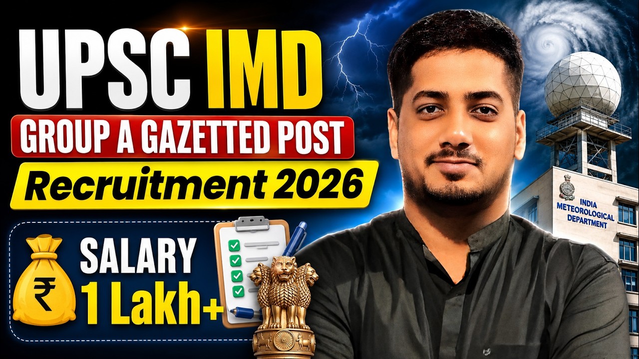 UPSC Group A Gazetted Post | UPSC IMD Recruitment for BE/BTech | UPSC IMD Vacancy 2026