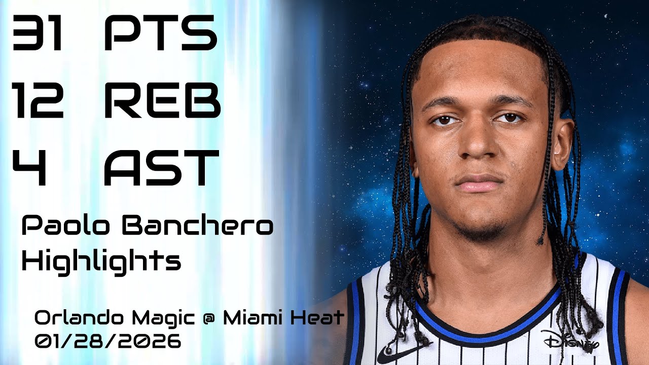 NBA - Paolo Banchero Highlights - Orlando Magic vs Miami Heat - 01/28/2026
