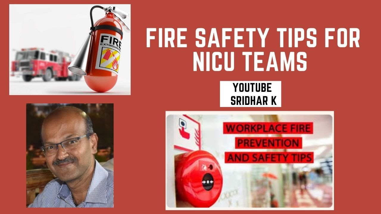 Fire safety tips for Neonatal (NICU) teams. #safety #firesafety #nicu