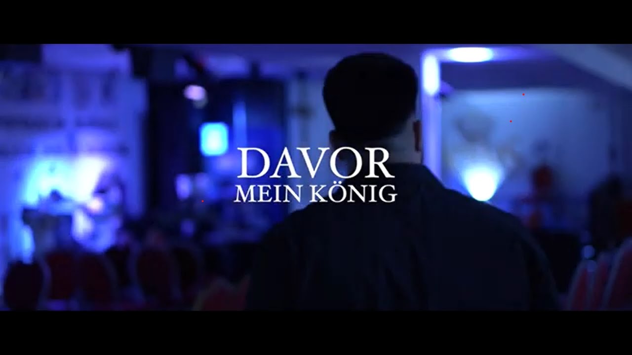 Davor Trajkovski - Mein K&ouml;nig (Official Video)