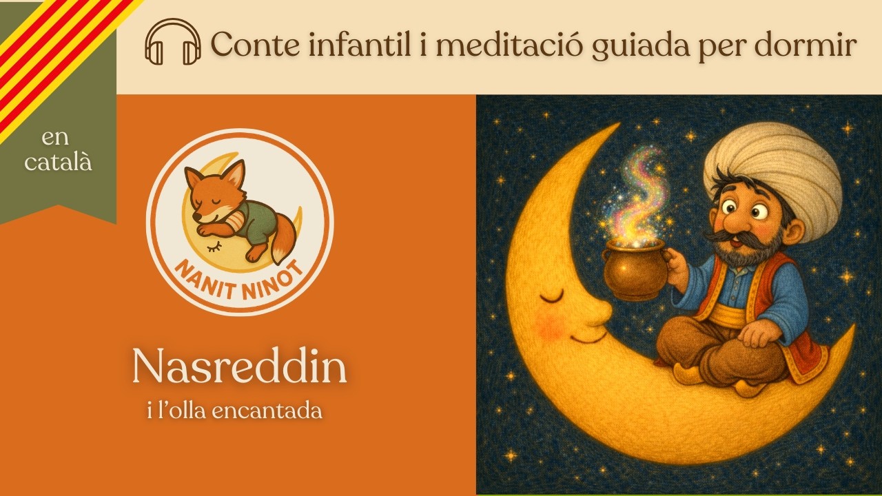 Conte infantil per dormir | Nasreddin i l’olla encantada | Mindfullness | Conte de Turquia 🌙✨